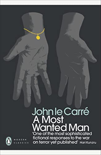 9780241322420: A Most Wanted Man: John Le Carr
