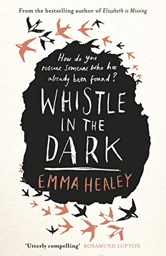 Imagen de archivo de Whistle in the Dark: From the bestselling author of Elizabeth is Missing a la venta por WorldofBooks