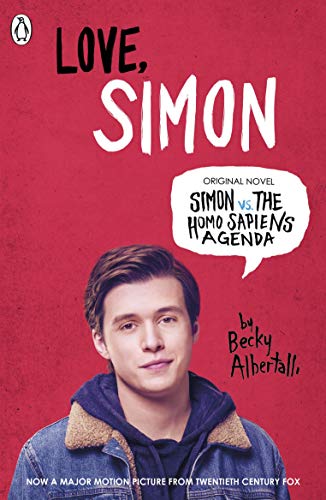 Stock image for Love Simon: Simon Vs The Homo Sapiens Agenda Official Film Tie-in for sale by WorldofBooks