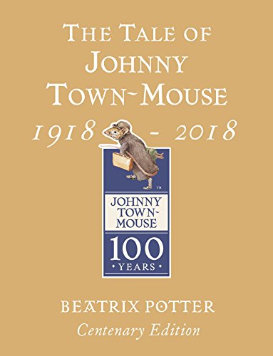 Imagen de archivo de The Tale of Johnny Town-Mouse a la venta por Blackwell's