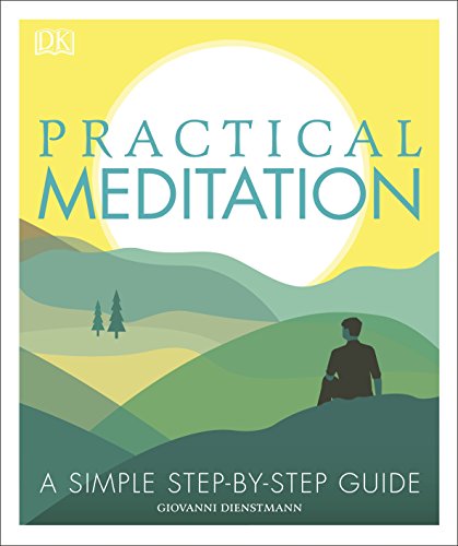 Immagine stock per Practical Meditation: A Simple Step-by-Step Guide