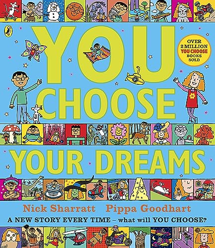 Imagen de archivo de You Choose Your Dreams: A new story every time  " what will YOU choose? (You Choose, 2) a la venta por WorldofBooks