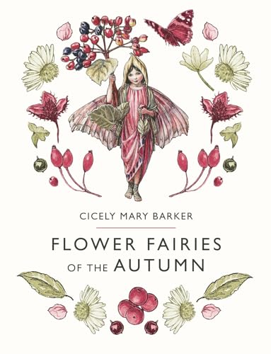 FLOWER FAIRIES OF THE AUTUMN - Barker, Cicely Mary