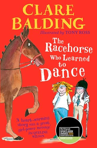 Stock image for The Racehorse Who Learned to Dance for sale by AwesomeBooks