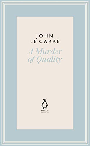 9780241337127: A Murder Of Quality (The Penguin John le Carr Hardback Collection)