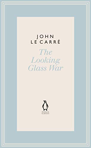 9780241337141: The Looking Glass War (The Penguin John le Carr Hardback Collection)