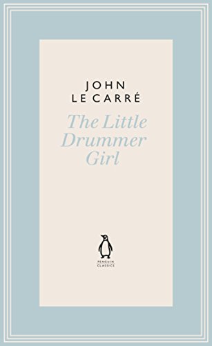 Stock image for The Little Drummer Girl: Soon to be a Major BBC TV Series (The Penguin John le Carr Hardback Collection) for sale by Revaluation Books