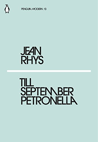 Beispielbild fr Till September Petronella: Jean Rhys (Penguin Modern) zum Verkauf von WorldofBooks