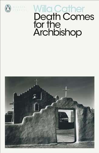 Stock image for Death Comes for the Archbishop (Penguin Modern Classics) for sale by WorldofBooks