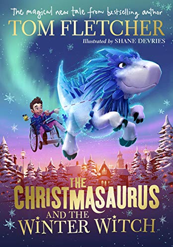 Stock image for The Christmasaurus and the Winter Witch for sale by Ammareal