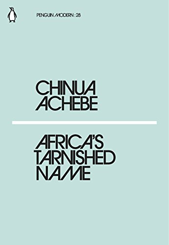 Beispielbild für Africa's Tarnished Name: Chinua Achebe (Penguin Modern) zum Verkauf von WorldofBooks