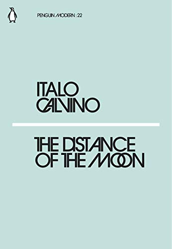 Beispielbild fr The Distance of the Moon: Italo Calvino (Penguin Modern) zum Verkauf von WorldofBooks