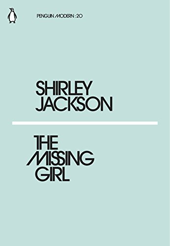 Beispielbild fr The Missing Girl: Shirley Jackson (Penguin Modern) zum Verkauf von WorldofBooks