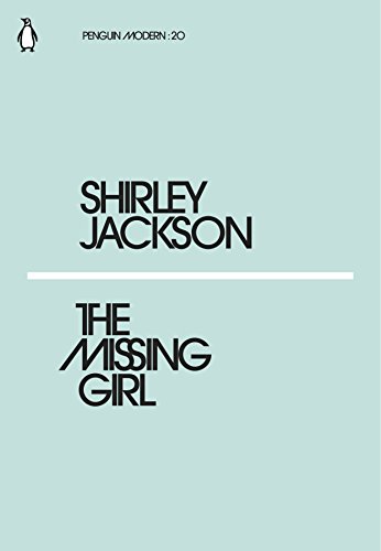 9780241339282: The Missing Girl: Shirley Jackson (Penguin Modern)
