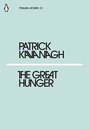 Imagen de archivo de The Great Hunger: Patrick Kavanach (Penguin Modern) a la venta por WorldofBooks