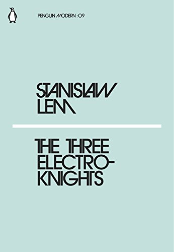 Imagen de archivo de The Three Electroknights: Stanislaw Lem (Penguin Modern) a la venta por WorldofBooks