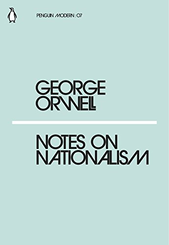 9780241339565: Notes on Nationalism: George Orwell (Penguin Modern)