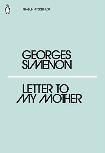 9780241339664: Letter To My Mother: Georges Simenon (Penguin Modern)