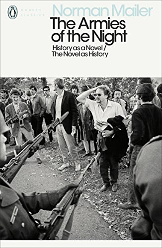 Stock image for The Armies of the Night: History as a Novel / The Novel as History (Penguin Modern Classics) for sale by WorldofBooks
