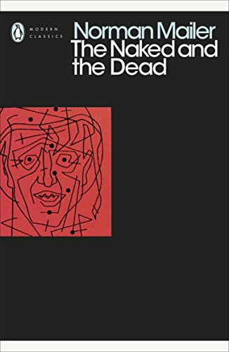 9780241340493: The Naked and the Dead: Norman Mailer (Penguin Modern Classics)