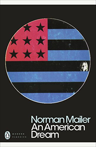9780241340516: An American Dream (Penguin Modern Classics)