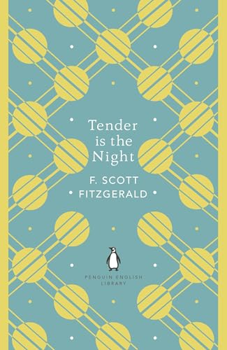 9780241341483: Tender is the Night: Scott F. Fitzgerald