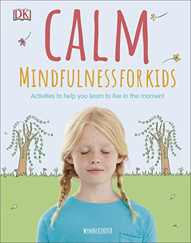 Beispielbild fr Calm - Mindfulness For Kids zum Verkauf von WorldofBooks