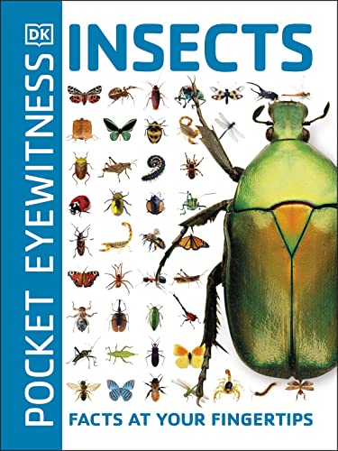 Imagen de archivo de Pocket Eyewitness Insects: Facts at Your Fingertips a la venta por WorldofBooks