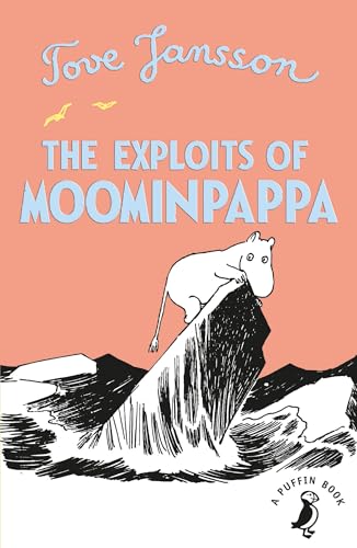 Stock image for The Exploits of Moominpappa for sale by Blackwell's