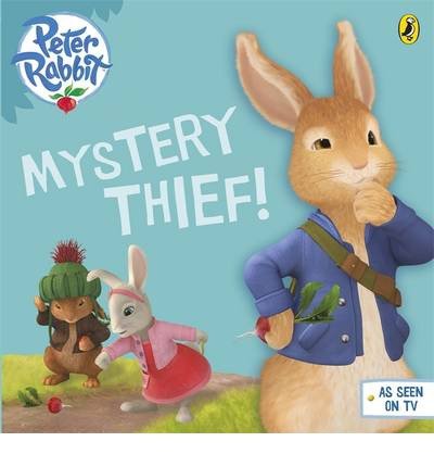 9780241345573: Peter Rabbit Animation: Mystery Thief!