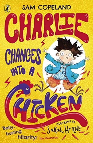 Imagen de archivo de Charlie Changes Into a Chicken a la venta por AwesomeBooks