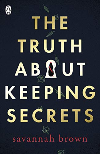 Imagen de archivo de The Truth About Keeping Secrets a la venta por Blackwell's