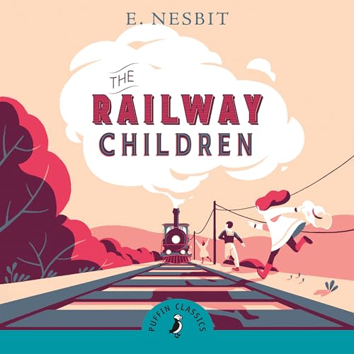 Stock image for The Railway Children (Puffin Classics) for sale by WorldofBooks