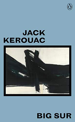 9780241348086: Big Sur: Jack Kerouac (Great Kerouac)