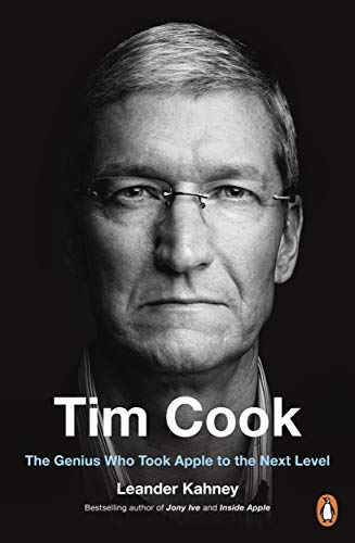 Imagen de archivo de TIM COOK: THE GENIUS WHO TOOK APPLE TO THE NEXT LEVEL a la venta por ThriftBooks-Dallas