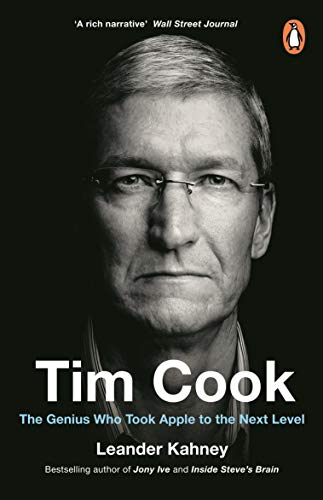 9780241348215: Tim Cook: The Genius Who Took Apple to the Next Level