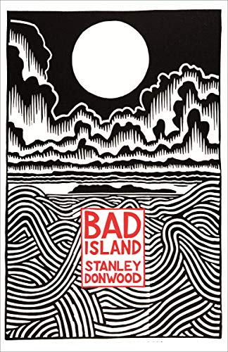 Stock image for Bad Island for sale by WorldofBooks