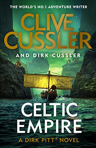 Stock image for Celtic Empire: Dirk Pitt #25 (The Dirk Pitt Adventures) for sale by AwesomeBooks