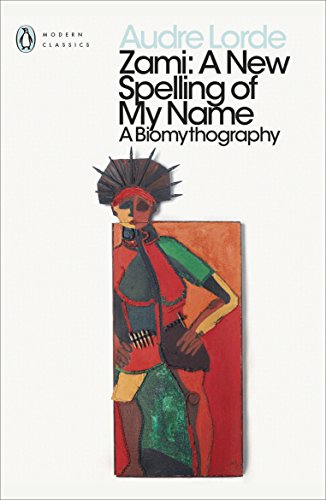 Stock image for Zami: A New Spelling of my Name (Penguin Modern Classics) for sale by WorldofBooks