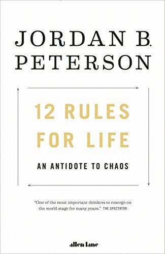 9780241351642: 12 Rules for Life: An Antidote to Chaos