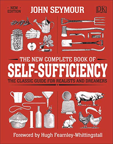 9780241352465: The The New Complete Book of Self-Sufficiency: The Classic Guide for Realists and Dreamers