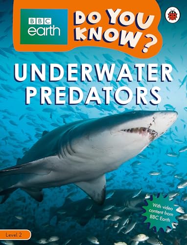 9780241355787: Underwater Predators. Bbc Earth Do You Know.? - Nmero 2: Level 2