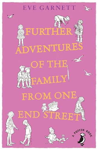 Beispielbild fr Further Adventures of the Family from One End Street zum Verkauf von Blackwell's