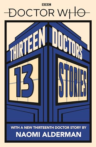 Beispielbild fr Doctor Who: Thirteen Doctors 13 Stories zum Verkauf von Seattle Goodwill