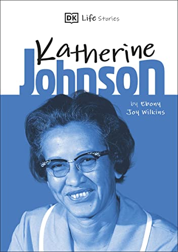 Stock image for DK Life Stories Katherine Johnson for sale by AwesomeBooks