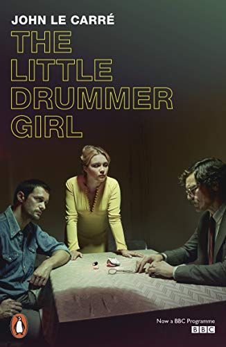 9780241359204: The Little Drummer Girl: Now a BBC series