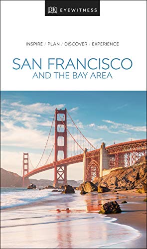 9780241360071: DK Eyewitness San Francisco and the Bay Area (Travel Guide)