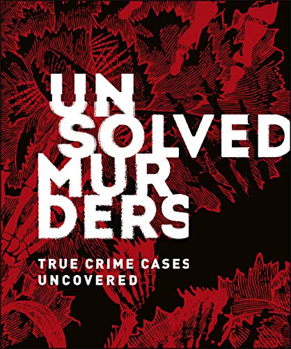 9780241361320: Unsolved Murders: True Crime Cases Uncovered