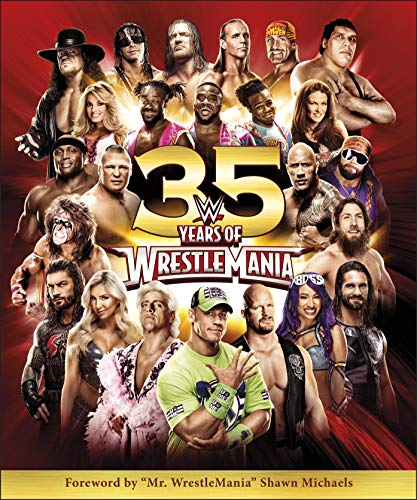Stock image for WWE 35 Years of Wrestlemania for sale by AwesomeBooks