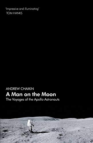 Stock image for A Man on the Moon : The Voyages of the Apollo Astronauts for sale by Better World Books
